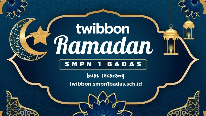 Twibbon Ramadan 2025, Twibbon SMPN 1 Badas, Twibbon Islami, Twibbon Ramadhan, Twibbon Keren, Ramadan 1446H, Desain Twibbon, Twibbon Gratis, Bulan Suci Ramadan, Twibbon Ucapan Ramadan, Media Sosial, Kampanye Ramadan, Berbagi Kebaikan, Ramadhan Kareem, Twibbon Online